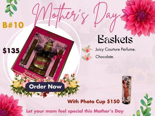 Mother's Day Basket B#10