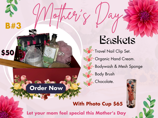 Mother's Day Basket B#3